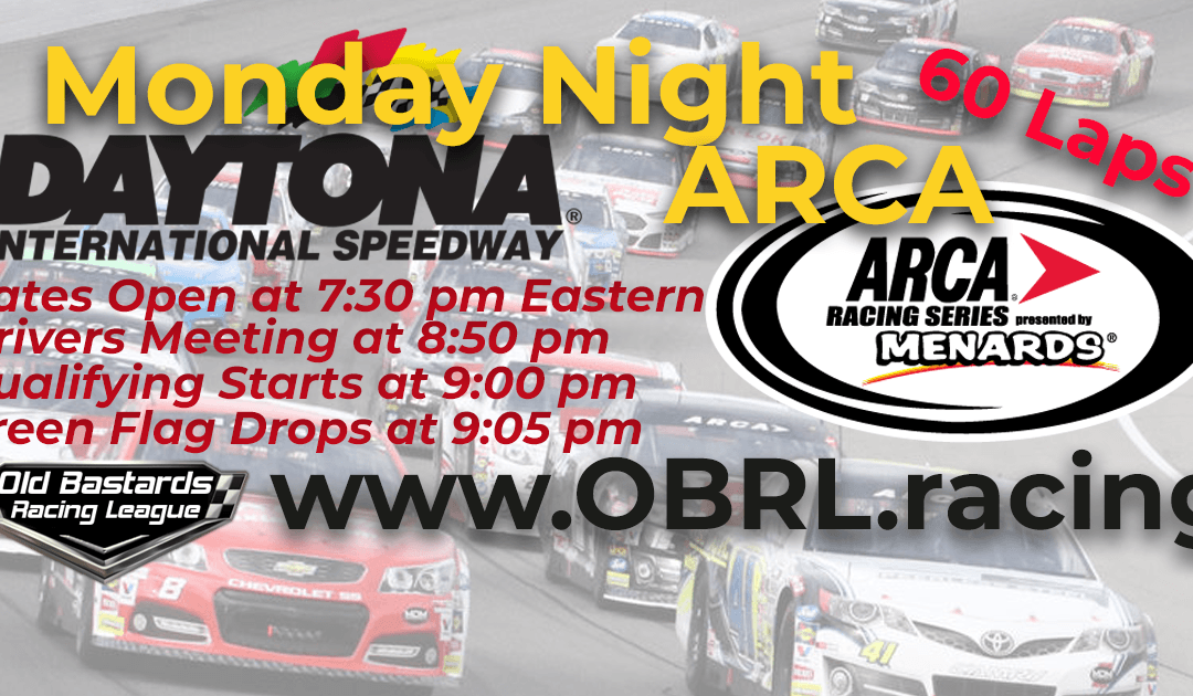 Monday Night ARCA Race At Daytona Speedway 1-22-18
