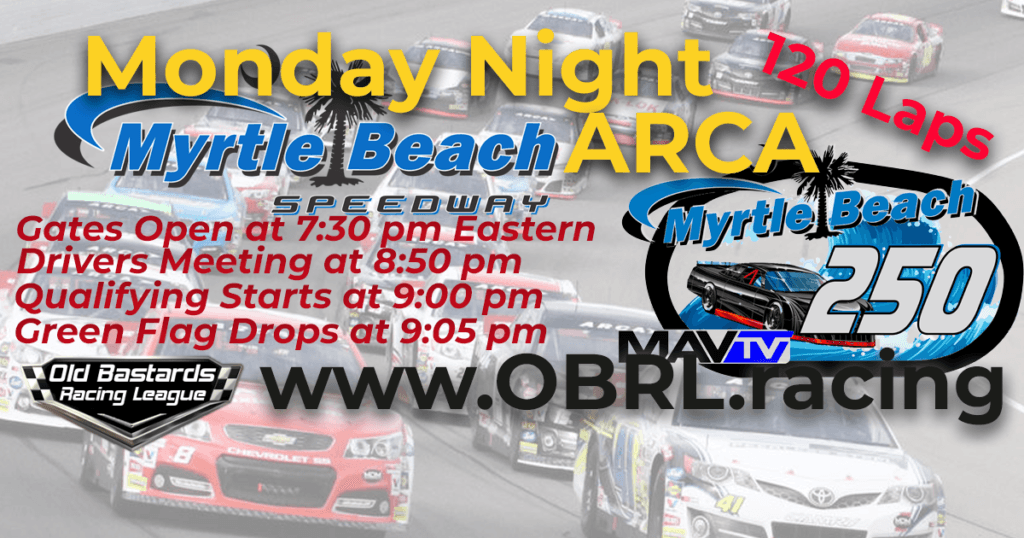 ARCA Series iRacing Nascar Nationals Series race at Myrtle Beach Speedway Sponsored by Fast Line Racing
