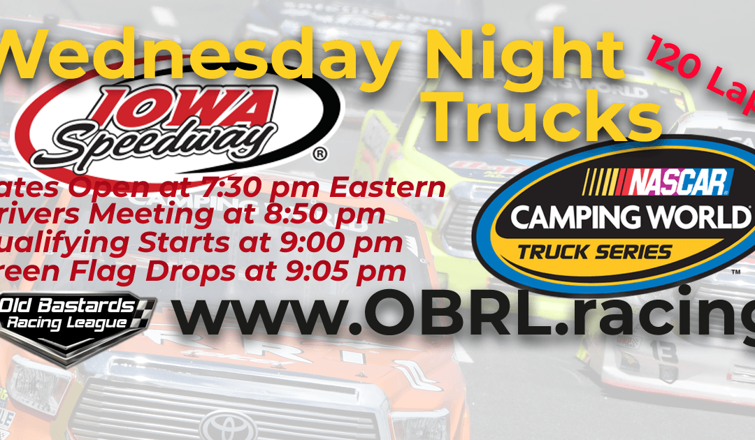 WINNER: Thomas Ogle #11! Week #1 Wednesday Night Truck Race at Iowa Speedway