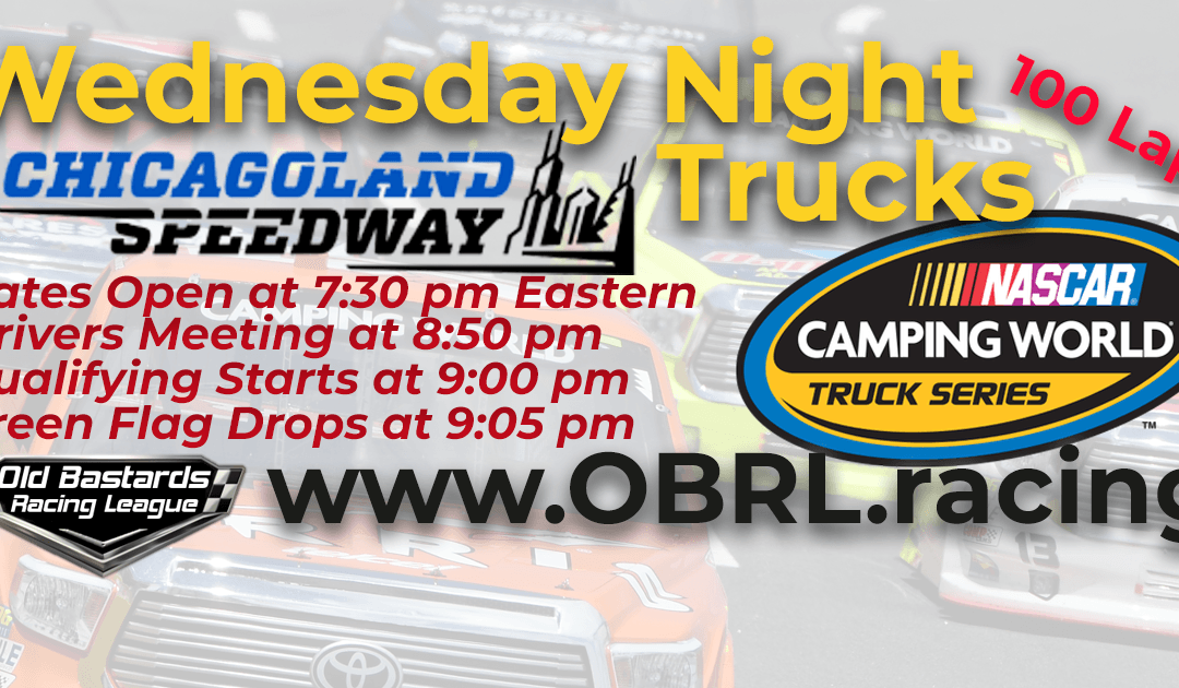 🏁WINNER: Brian Glass #87! Week #3 Wednesday Night Truck Race at Chicagoland Speedway