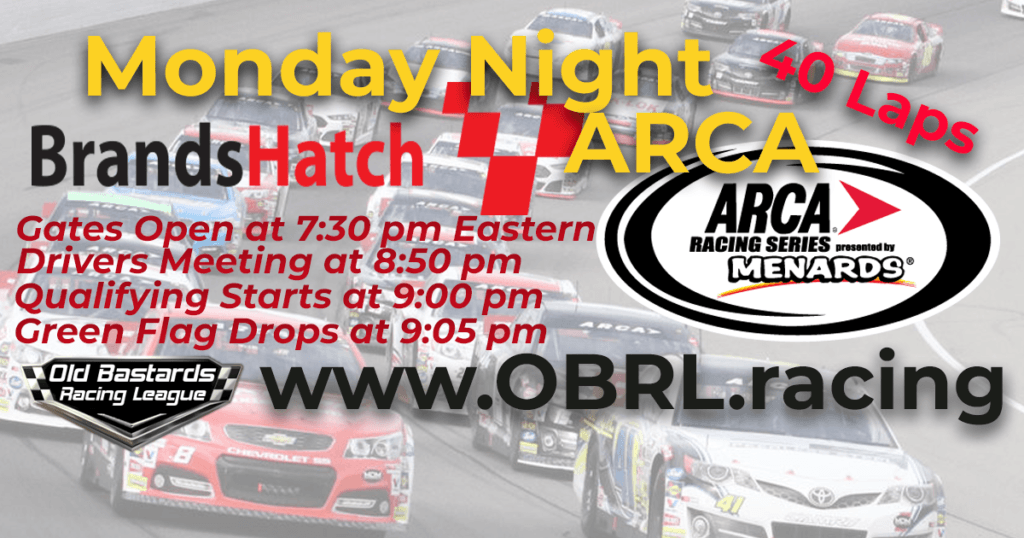 iRacing Monday Night Nascar National Series ARCA K&N Pro Series Race at Brands Hatch-Indy Road July 23, 2018