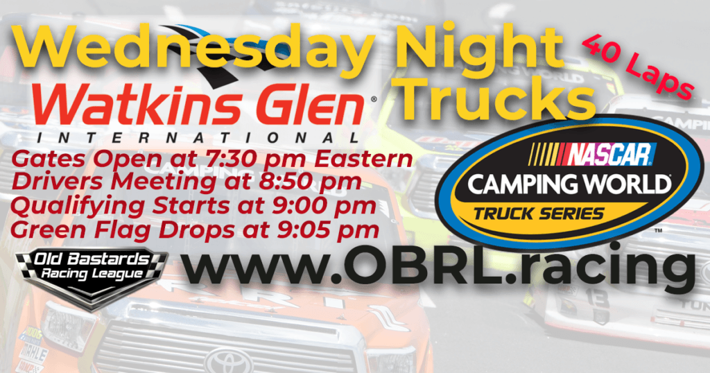 iRacing Wednesday Night Nascar Camping World Truck Series Race at Watkins Glen International Speedway August 1, 2018