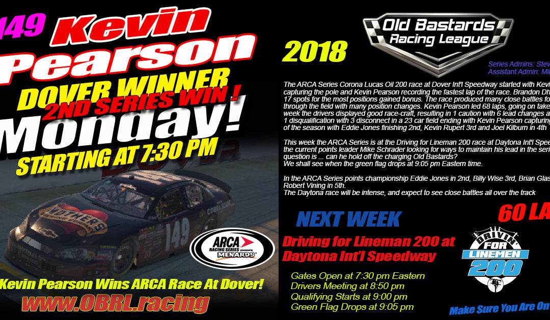 🏁Kevin Pearson Wins iRacing 2nd ARCA Race in a Row at Dover Int’l Speedway!