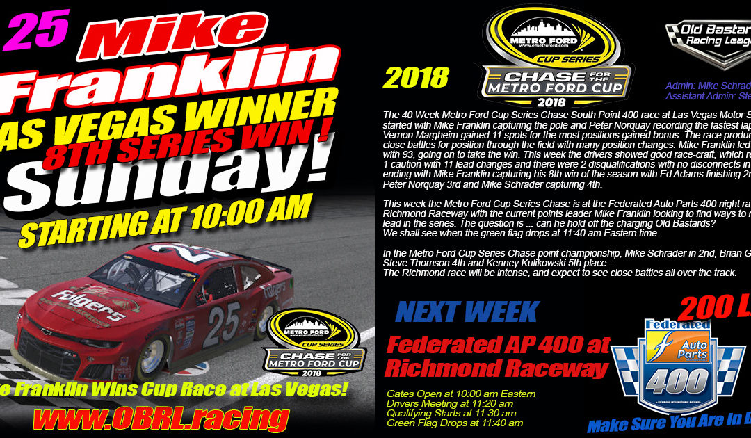 🏁Mike Franklin #25 Wins Kim Bowl Chase For The Cup Opener at Las Vegas Motor Speedway!