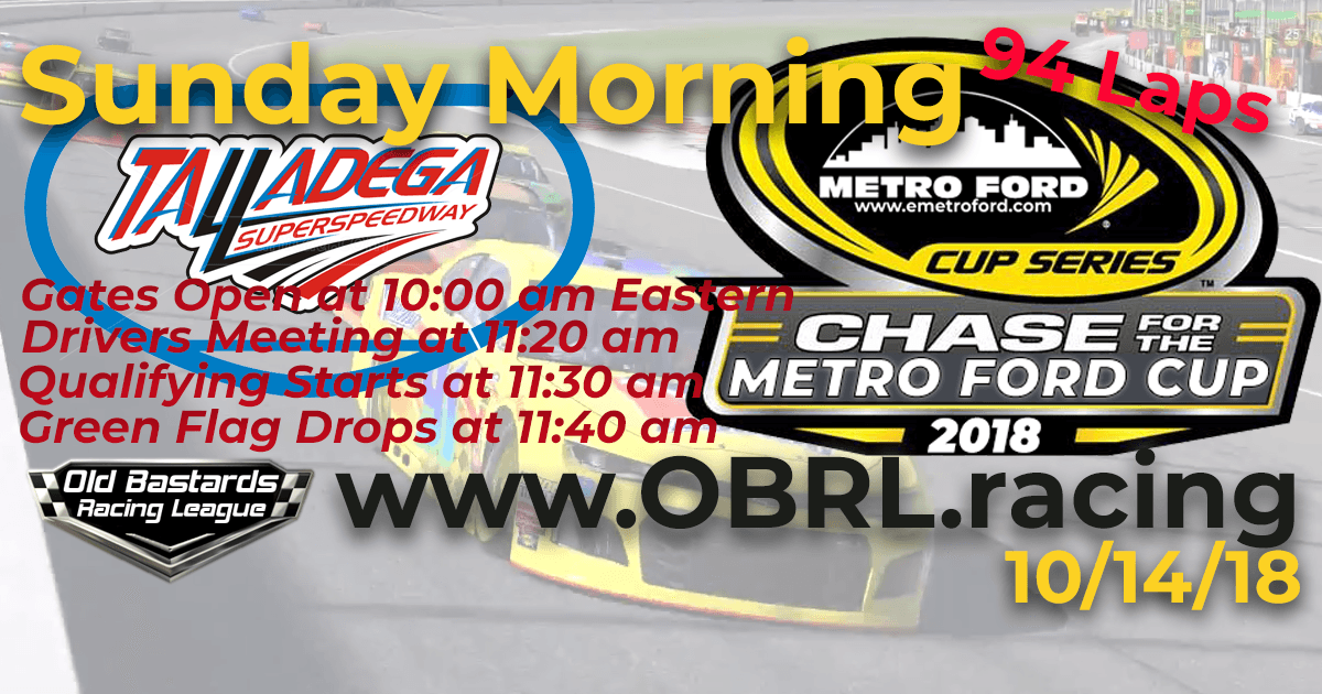 Metro Ford Chicago Chase For the Cup Talladega Superspeedway. Nascar Monster Energy Cup Playoff Chase Race Talladega SuperSpeedway October 14, 2018