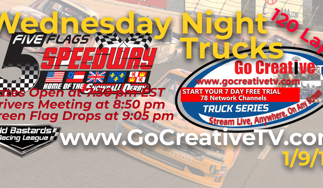 🏁WINNER: Kevin Dillon! Week #5 Go Creative TV Truck Series Race at Five Flags Speedway – 1/9/19 Wednesday Nights