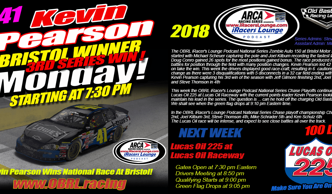🏁Kevin Pearson #41 Wins iRacers Lounge ARCA ARCA Series At Bristol Motor Speedway