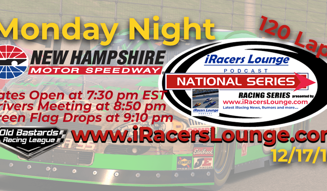 🏁WINNER:Professional Podcaster Greg Hecktus! Week #2 iRacers Lounge ARCA Series Race at New Hampshire Motor Speedway – 12/17/18 Monday Nights