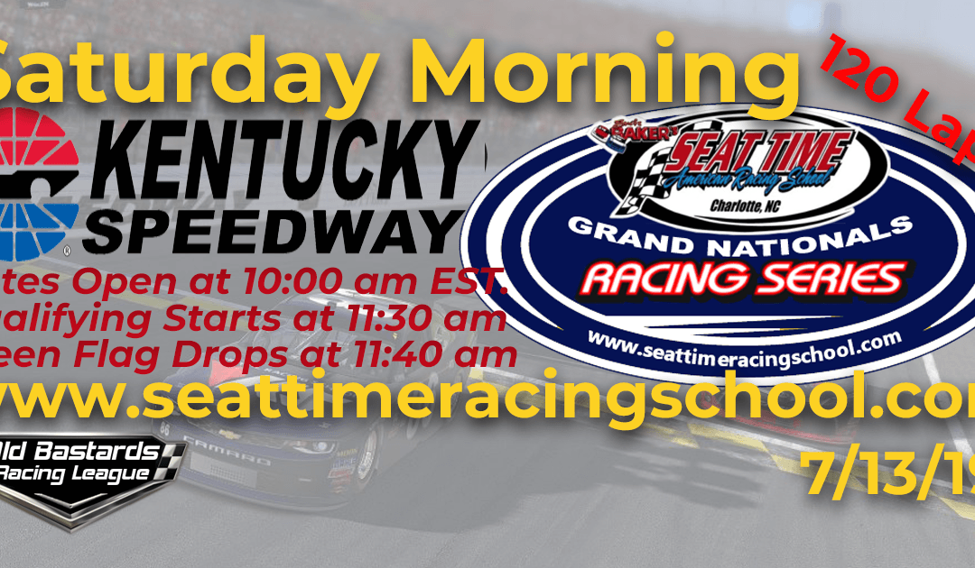 🏁WINNER: Bill Benedict #90! Week #22 Seat Time Driving Experience Grand Nationals Series Kentucky Speedway – 7/13/19 Saturday Mornings