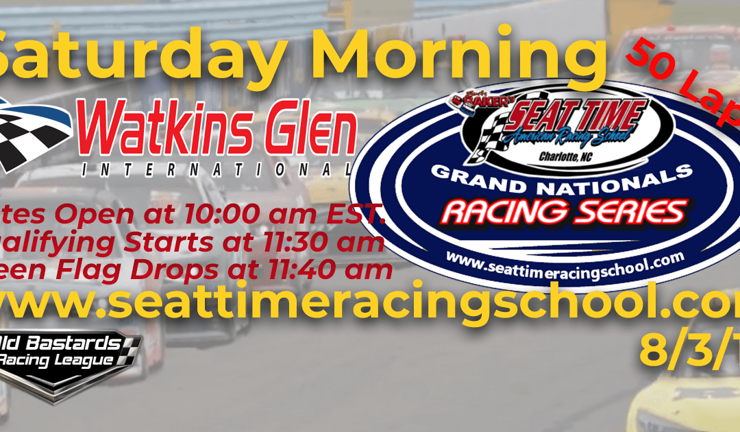 🏁WINNER: Ed Larson Adams #42! Week #25 STRS Seat Time Racing School Grand Nationals Series Watkins Glen – 8/3/19 Saturday Mornings