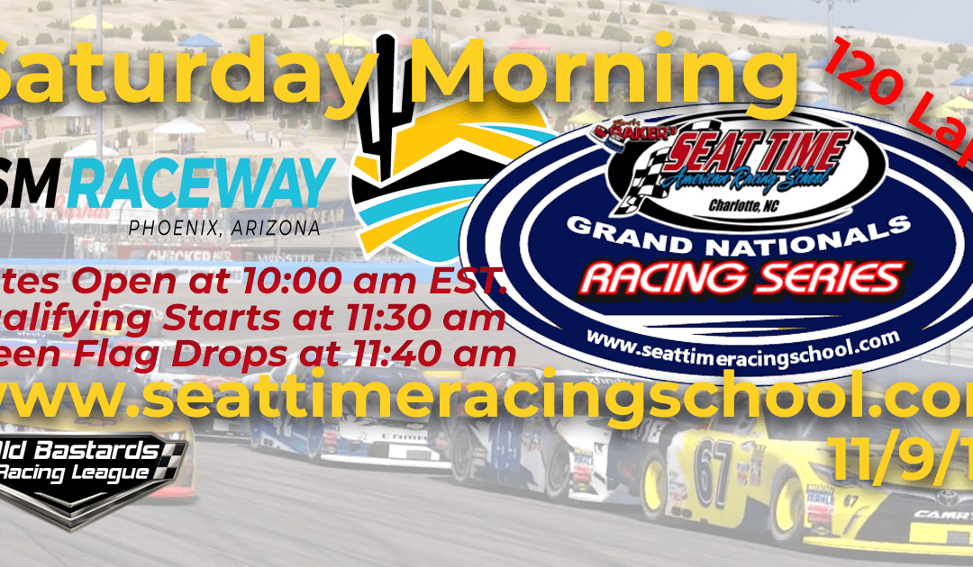 🏁WINNER: Dwayne McArthur #67! Week #39 Seat Time Racing School Grand Nationals Series Race at ISM Phoenix Raceway – 11/9/19 Saturday Mornings