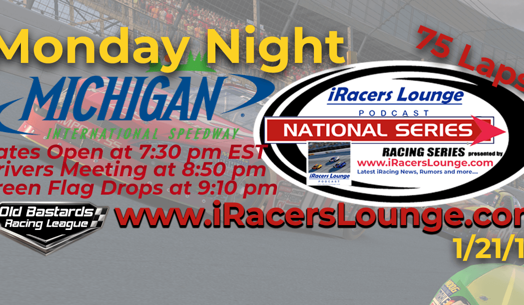 🏁WINNER:Gregory Hecktus #33! Week #7 iRacers Lounge ARCA Series Race at Michigan Int’l Speedway – 1/21/19 Monday Nights