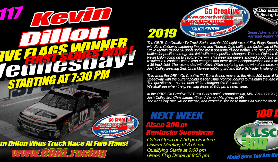 🏁Kevin Dillon Wins Go Creative Streaming TV Truck Series Race at Five Flags Speedway!