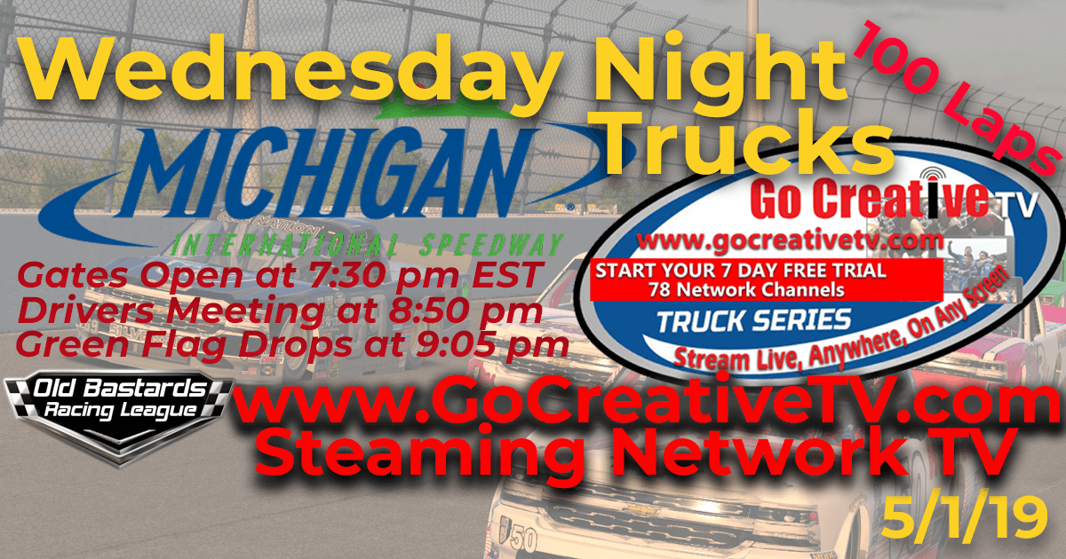 Week #8 Go Creative TV Truck Series Race at Michigan Int'l Speedway