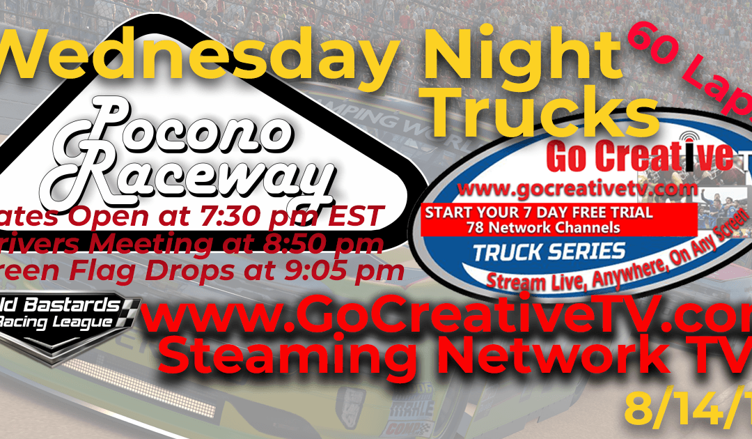 🏁WINNER: Dwayne McArthur #67 ! Week #10 Nascar Go Creative Streaming TV Truck Series Race at Pocono Raceway – 8/14/19 Wednesday Nights